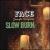 Slow Burn von Face