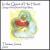 In the Quiet of Her Heart: Songs of the Blessed Virgin Mary von Thomas Jones