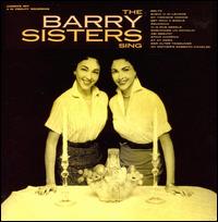 Barry Sisters Sing von The Barry Sisters