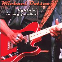 Lightnin' in My Pocket von Michael Dotson