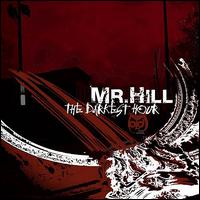 Darkest Hour von Mr. Hill