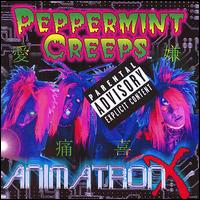 Animatron X von Peppermint Creeps