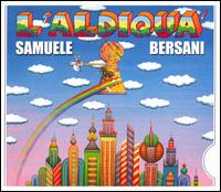 Aldiqua' von Samuele Bersani