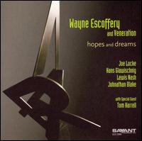 Hopes and Dreams von Wayne Escoffery