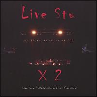 Live Stu X 2 von Stuart Hamm
