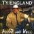 Alive and Well and Livin' the Dream von Ty England
