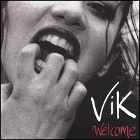 Welcome von Vik
