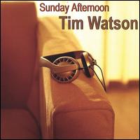Sunday Afternoon von Tim Watson