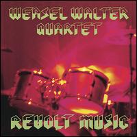 Revolt Music von Weasel Walter