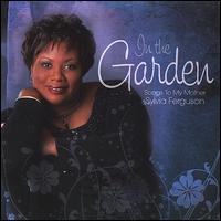 In the Garden, Songs to My Mother von Sylvia Ferguson