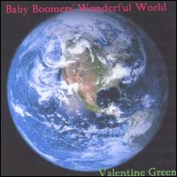 Baby Boomer's Wonderful World von Valentine Green