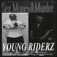 Sex, Money, & Murder von Young Riderz