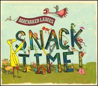Snacktime! von Barenaked Ladies