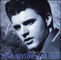 For You: The Decca Years von Rick Nelson
