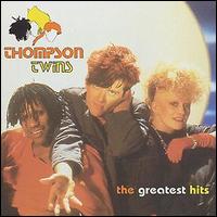 Greatest Hits [BMG/RCA] von Thompson Twins