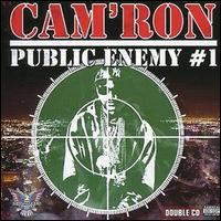 Public Enemy #1 von Cam'ron