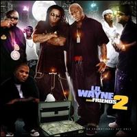 Lil Wayne & Friends, Vol. 2 von Lil Wayne