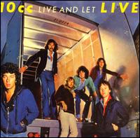 Live and Let Live von 10cc