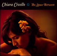 Space Between von Chiara Civello