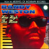How High The Moon (Collectables) von Randy Weston