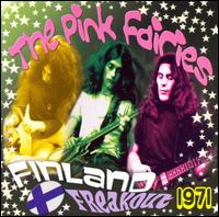 Finland Freakout 1971 von The Pink Fairies