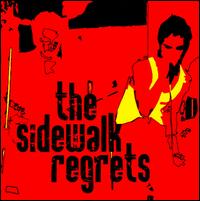 Sidewalk Regrets von The Sidewalk Regrets