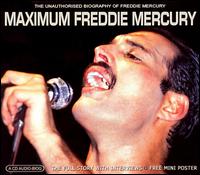 Maximum Freddie Mercury von Freddie Mercury