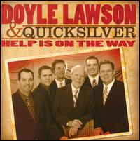 Help Is on the Way von Doyle Lawson