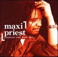Greatest Hits and Rarities von Maxi Priest