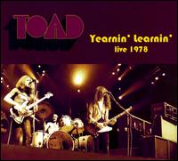 Yearnin' Learnin': Live 1978 von Toad