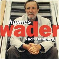 Nach Hamburg von Hannes Wader