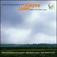 Kleyne Lider: Yiddish & Ladino Songs von Helene Schneiderman