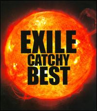 Catchy Best von Exile
