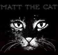 Matt the Cat von Matthew Larkin Cassell