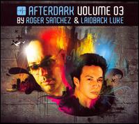 Afterdark, Vol. 3 von Roger Sanchez