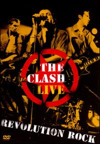 Live: Revolution Rock von The Clash