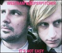 It's Not Easy, Pt. 2 von WestBam