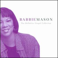 Definitive Gospel Collection von Babbie Mason