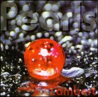 Pearls von Lambert