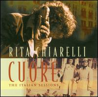 Cuore: Italian Sessions von Rita Chiarelli