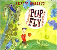 Pop Fly von Justin Roberts