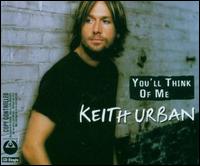 You'll Think of Me, Pt. 2 von Keith Urban