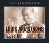 Best of the Hot Fives and Sevens von Louis Armstrong