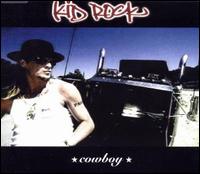 Cowboy von Kid Rock