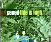 Tide Is High von Seeed