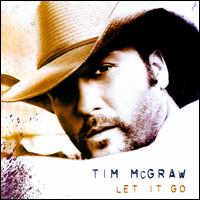 Let It Go/Set This Circus Down von Tim McGraw