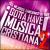 Gotta Have Musica Cristiana, Vol. 2 von Various Artists