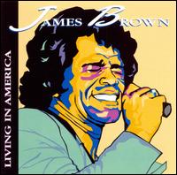 Living in America von James Brown