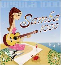 Samba 1000 von Ursula 1000