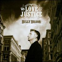 Mr. Love & Justice von Billy Bragg